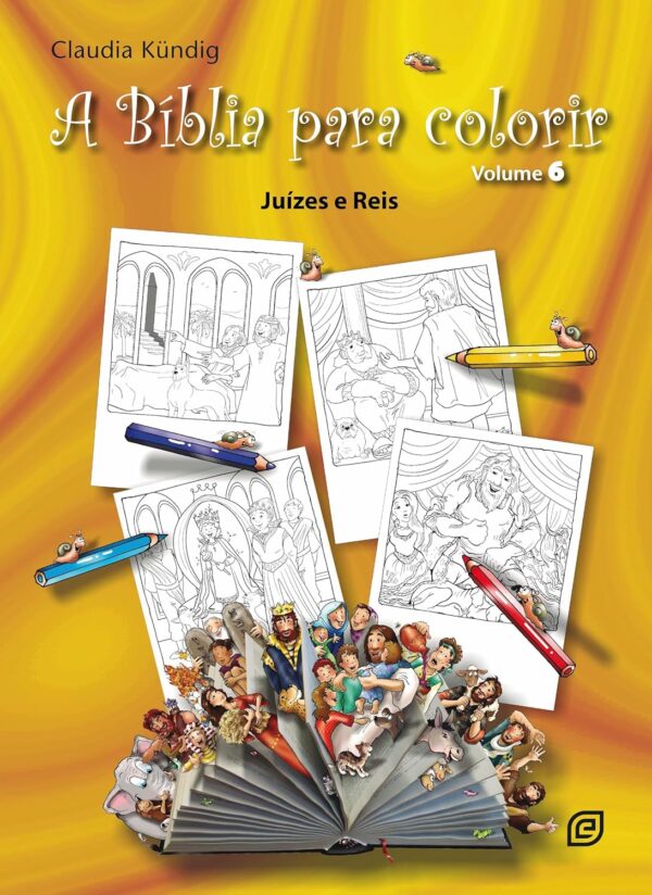 A Bíblia Para Colorir | Volume 6
