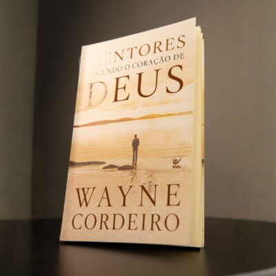 Mentores Segundo o Coração De Deus