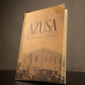 A História do Avivamento Azusa
