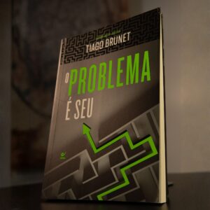 O Problema é Seu