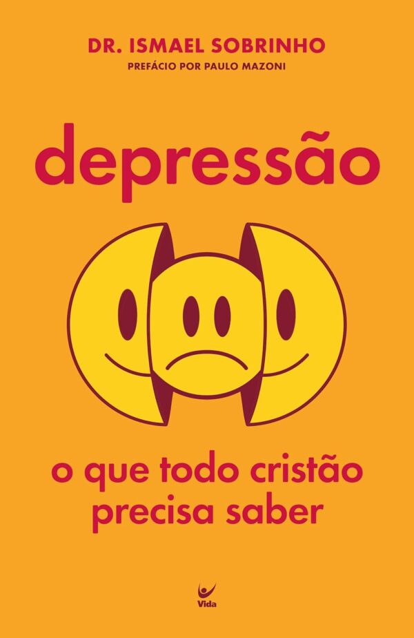 Depressão: o que Todo Cristão Precisa Saber | Dr. Ismael Sobrinho