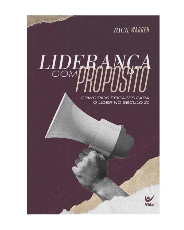 Liderança com Propósitos | Rick Warren