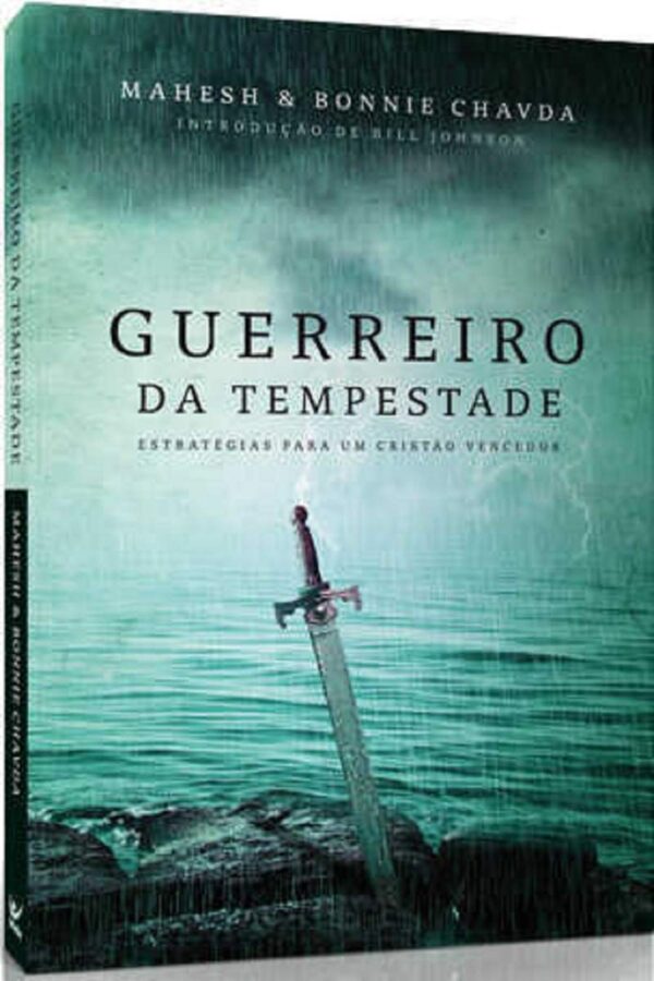 Guerreiro da tempestade | Mahesh e Bonnie Chavda